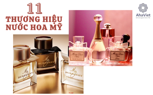 TOP 11 THƯƠNG HIỆU NƯỚC HOA MỸ NỔI TIẾNG NHẤT