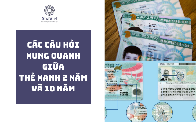 thẻ xanh 2 năm và 10 năm