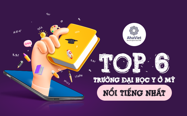 TOP 6 TRƯỜNG ĐẠI HỌC Y Ở MỸ NỔI TIẾNG NHẤT