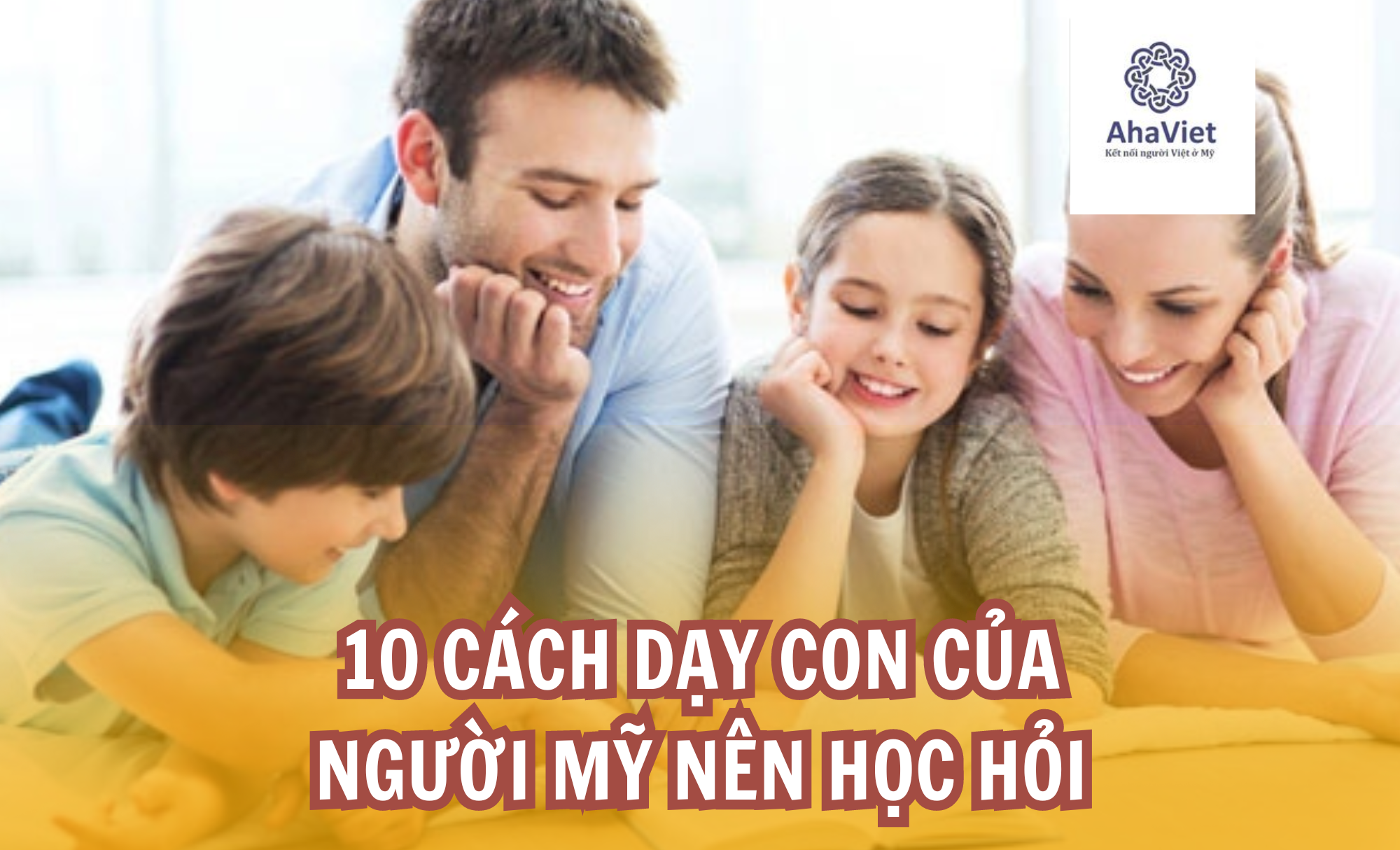 cách dạy con của người mỹ