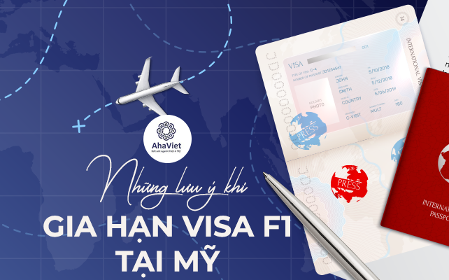 Gia hạn visa F1 tại Mỹ