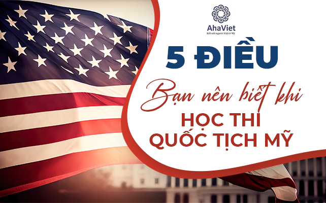 Học thi quốc tịch Mỹ