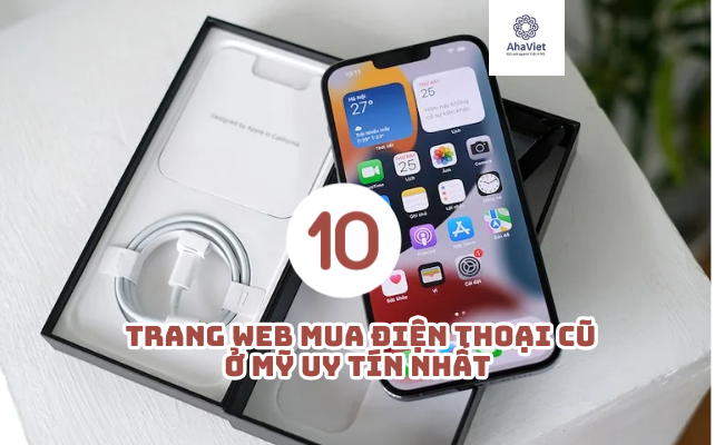 mua điện thoại cũ ở mỹ