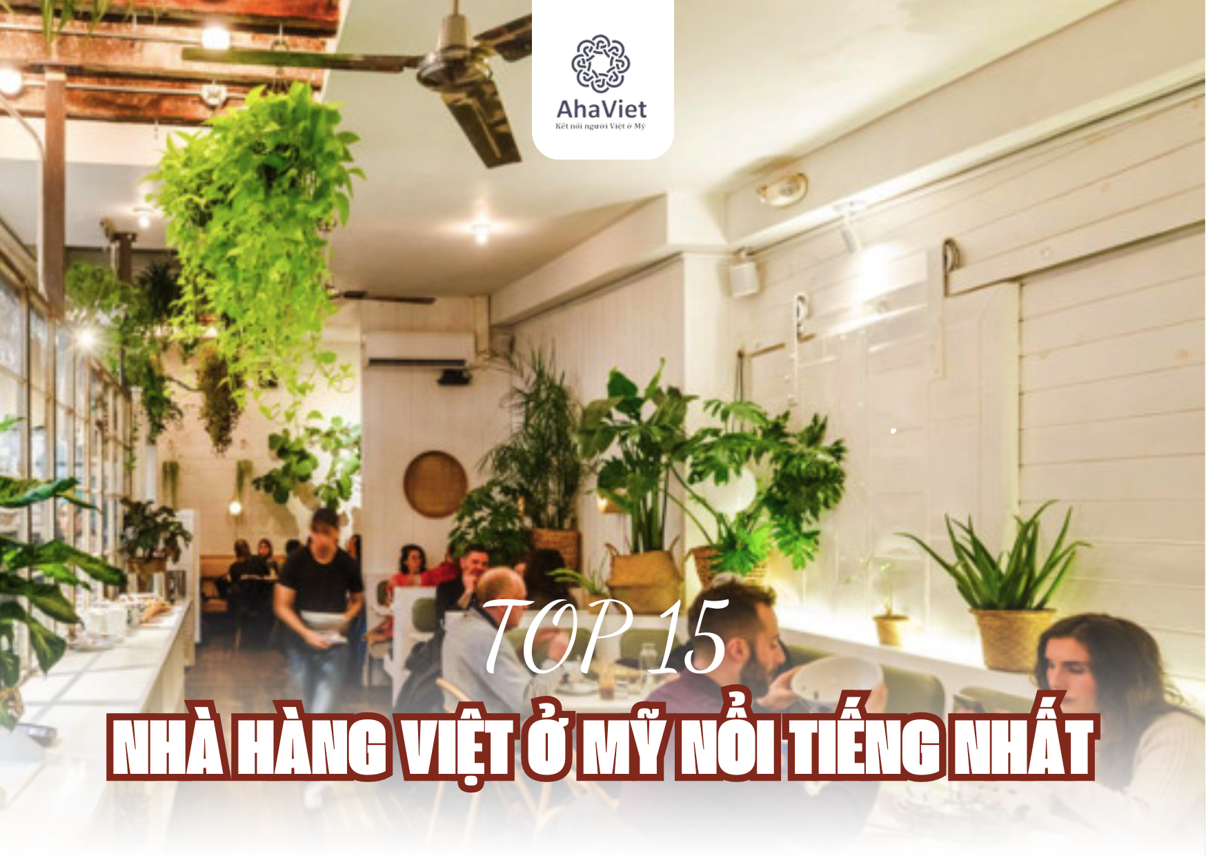 Nhà hàng Việt ở Mỹ