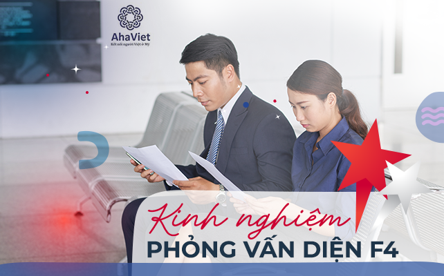 KINH NGHIỆM PHỎNG VẤN DIỆN F4