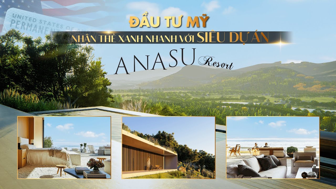 Dự án EB-5 Anasu Resort 