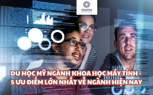 du học Mỹ ngành khoa học máy tính