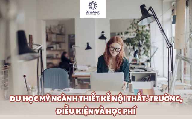 du học Mỹ ngành Thiết kế nội thất.