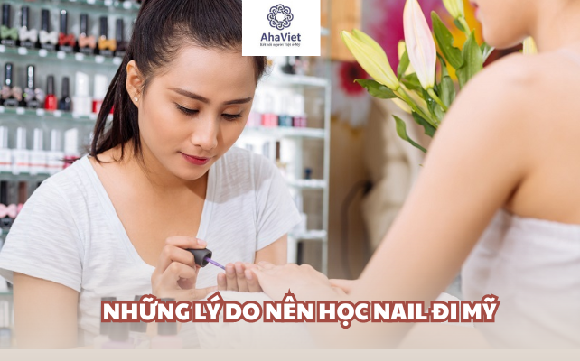 học Nail đi Mỹ