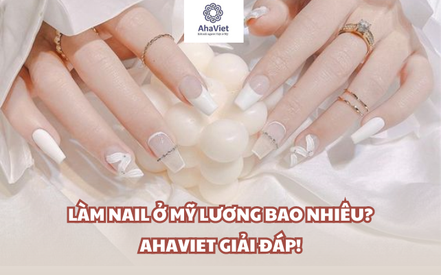 Làm nail ở Mỹ